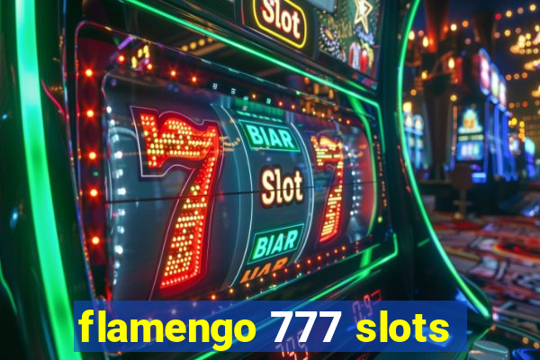 flamengo 777 slots